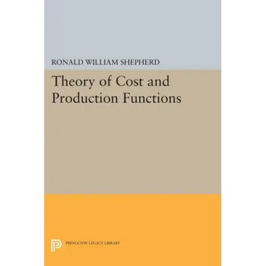 Theory of Cost and Production Functions