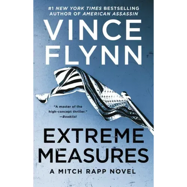 Extreme Measures: A Thriller