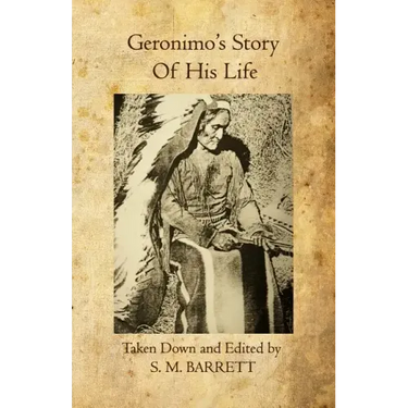 Geronimo's Story of His Life