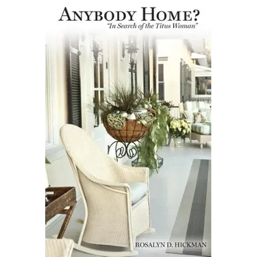 "Anybody Home?": In Search of the Titus Woman