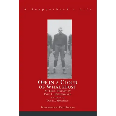 Off in a Cloud of Whaledust: A Snapperback's Life