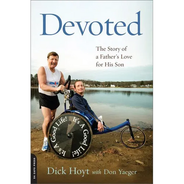 Devoted: The Story of a Father's Love for His Son