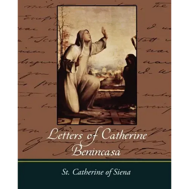 Letters of Catherine Benincasa