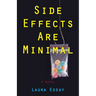 Side Effects Are Minimal