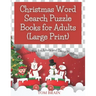 Christmas Word Search Puzzle Books for Adults (Large Print): Holiday Fun for Adults and Teens Puzzlers
