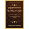 Historical Researches Into The Politics, Intercourse, And Trade Of The Principal Nations Of Antiquity V2: Asiatic Nations, Babylonians, Phoenicians, S