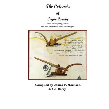 The Colonels of Tryon County