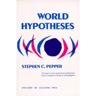 World Hypotheses: A Study in Evidence