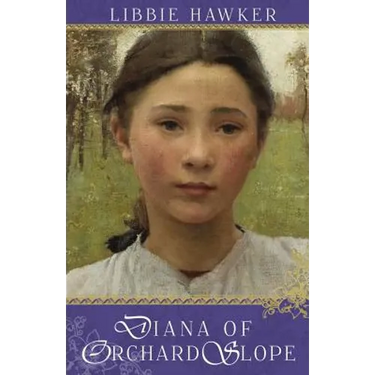 Diana of Orchard Slope: A Green Gables Variation