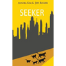 Seeker: How does a pet cat cope with losing his family and adjusting to the life of a stray? Find out in this exciting book, authored by a teenage gir