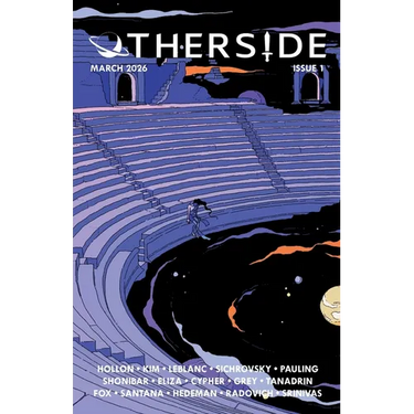 Otherside: Issue 1 (March 2026)