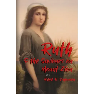 Ruth and the Saviours on Mount Zion