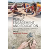 Public Engagement and Education: Developing and Fostering Stewardship for an Archaeological Future