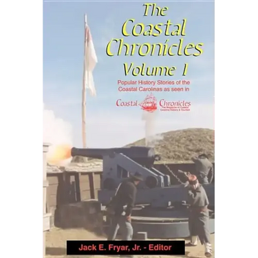 The Coastal Chronicles Volume I