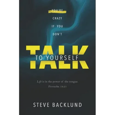 You're Crazy If You Don't Talk To Yourself