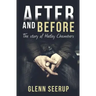 After and Before: The Story of Hatley Chambers