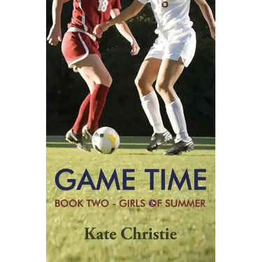 Game Time: Book Two of Girls of Summer