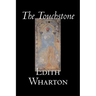 The Touchstone by Edith Wharton, Fiction, Literary, Classics