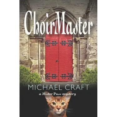 ChoirMaster: A Mister Puss Mystery