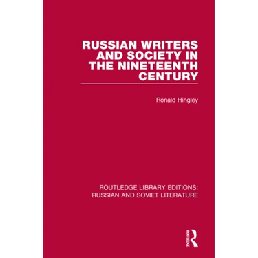 Russian Writers and Society in the Nineteenth Century