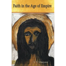 Faith in the Age of Empire
