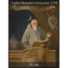 Fr. Benedict Groeschel