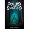 Psalms and Sorceries