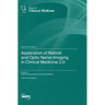 Application of Retinal and Optic Nerve Imaging in Clinical Medicine 2.0