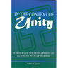 In the Context of Unity: A History of the Development of Lutheran Book of Worship