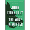 The Wolf in Winter: A Charlie Parker Thriller
