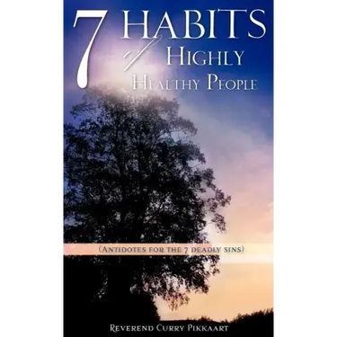 7 Habits of Highly Healthy People