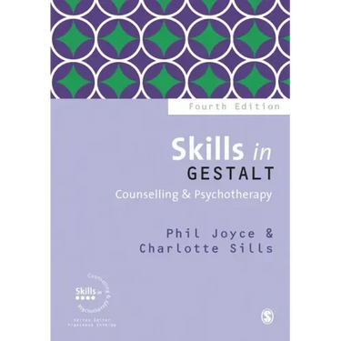 Skills in Gestalt Counselling & Psychotherapy