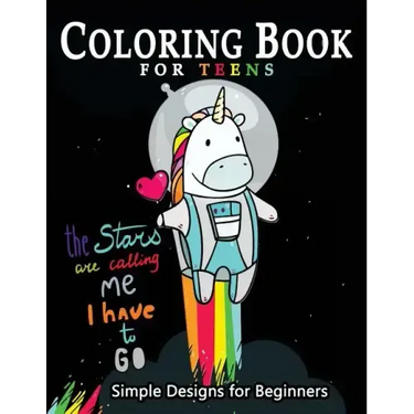 Coloring Book For Teens Simple Designs for Beginners: Many Cute and Easy Patterns to Color