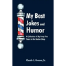 My Best Jokes and Humor