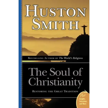 The Soul of Christianity