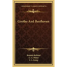 Goethe and Beethoven