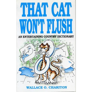 That Cat Won't Flush