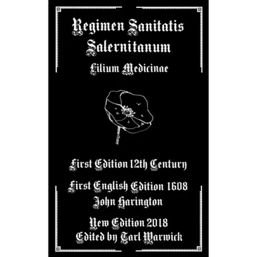 Regimen Sanitatis Salernitanum: Lilium Medicinae