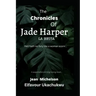 The Chronicles of Jade Harper: La Bruja