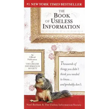 The Book of Useless Information