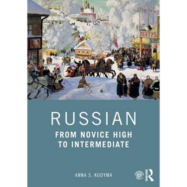 Russian: From Novice High to Intermediate