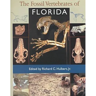 The Fossil Vertebrates of Florida