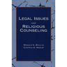Legal Issues and Religious Counseling