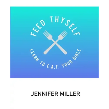 Feed Thyself: Learn to E.A.T. Your Bible