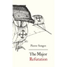 The Major Refutation: English version of Refutatio major