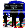 Be a FamilySearch Expert: Research Guide