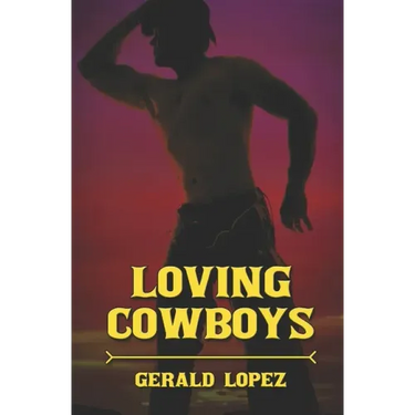 Loving Cowboys
