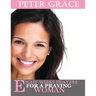 Eight Weeks Prayers for a Praying Woman