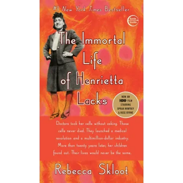 The Immortal Life of Henrietta Lacks
