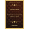 Golden Fleece: The Story Of Franz Joseph And Elisabeth Of Austria